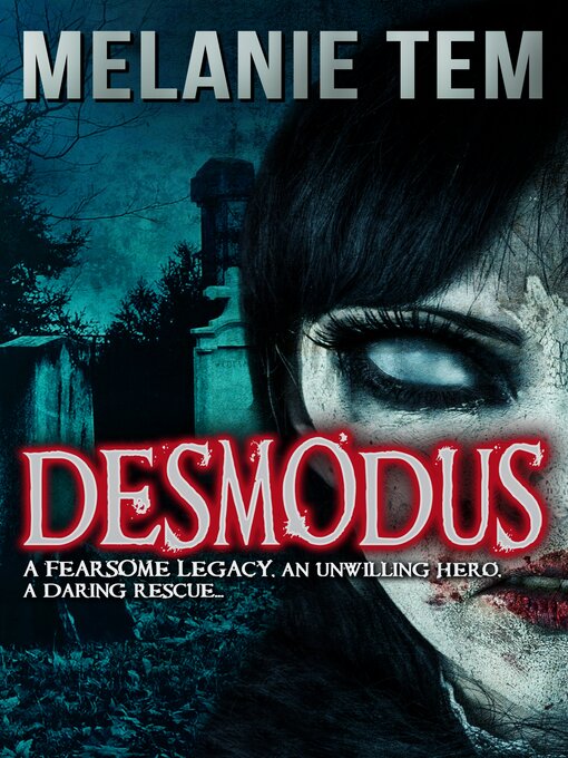 Title details for Desmodus by Melanie Tem - Available